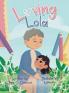 Loving Lola