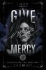 Give Me Mercy Second Edition