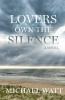 Lovers Own the Silence