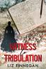 Witness to Tribulation