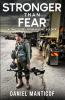 Stronger Than Fear