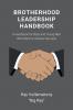Brotherhood Leadership Handbook
