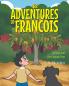 The Adventures of Francois