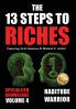 The 13 Steps to Riches - Volume 4
