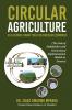 CIRCULAR AGRICULTURE