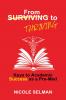 FROM SURVIVING TO THRIVING - Keys to Academic Success as a Pre-Med