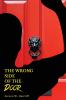THE WRONG SIDE OF THE DOOR