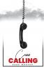 CRISIS CALLING
