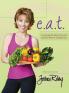 e.a.t. a Journal for What You Eat and for What's Eating You!