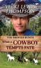 When a Cowboy Tempts Fate