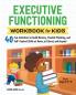 Executive Functioning Workbook for Kids