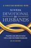 A Christian Marriage Book - 52-Week Devotional for Husbands