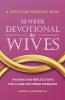 A Christian Marriage Book - 52-Week Devotional for Wives