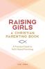 Raising Girls