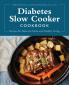 Diabetes Slow Cooker Cookbook