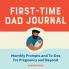 First-Time Dad Journal