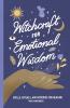 Witchcraft for Emotional Wisdom
