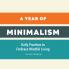 A Year of Minimalism