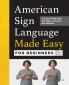 American Sign Language Made Easy for Beginners