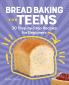 Bread Baking for Teens