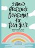 5-Minute Gratitude Devotional for Teen Girls