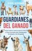 Guardianes del ganado