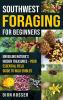 Southwest Foraging for Beginners