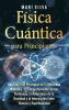 Física cuántica para principiantes