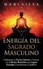 Energía del sagrado masculino