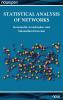 Statistical Analysis of Networks