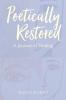 Poetically Restored
