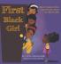 First Black Girl