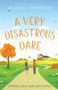 A Very Disastrous Dare