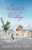 The Summer of Weddings