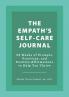 The Empath's Self-Care Journal