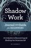 Shadow Work Journal and Guide for Beginners
