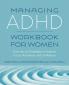 Managing ADHD Workbook for Women