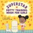 Superstar Potty Training Book for Girls