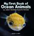 My First Book of Ocean Animals