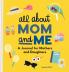 All About Mom and Me