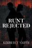 Runt Rejected