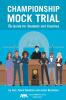 Championship Mock Trial