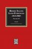 Rhode Island Land Evidences 1648-1696. Volume #1