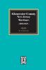 Gloucester County New Jersey Marriages 1701-1878