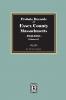 Probate Records of Essex County Massachusetts 1635-1664 Volume #1