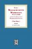 Early Massachusetts Marriages Prior to 1800  (Book #1)