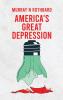 America's Great Depression Hardcover