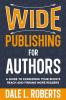 Wide Publishing for Authors