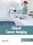 Clinical Cancer Imaging