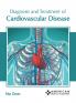 Diagnosis and Treatment of Cardiovascular Disease